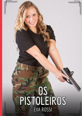 Os Pistoleiros