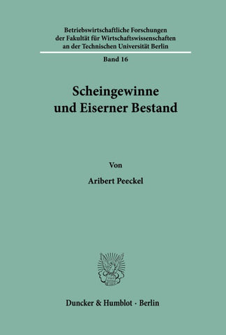 Scheingewinne und Eiserner Bestand.