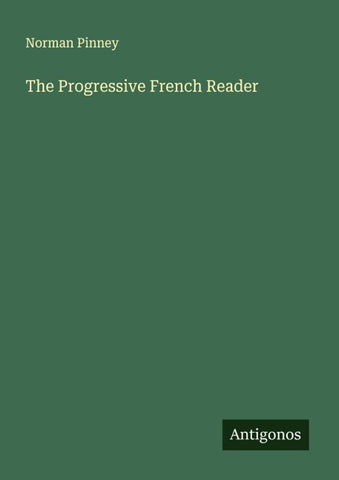 The Progressive French Reader