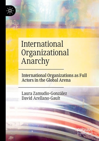 International Organizational Anarchy