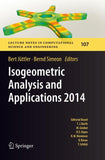 Isogeometric Analysis and Applications 2014