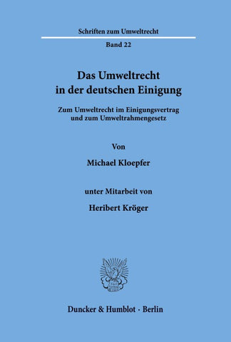 Das Umweltrecht in der deutschen Einigung.