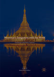 Myanmar’s Integration with the World