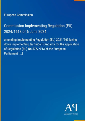 Commission Implementing Regulation (EU) 2024/1618 of 6 June 2024