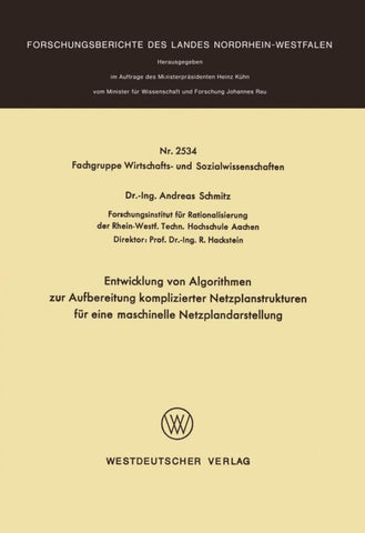 Entwicklung von Algorithmen zur Aufbereitung komplizierter Netzplanstrukturen für eine maschinelle Netzplandarstellung