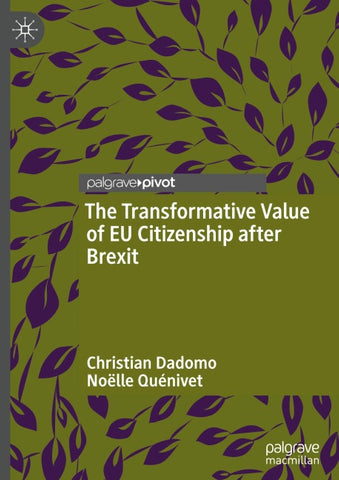 The Transformative Value of EU Citizenship after Brexit