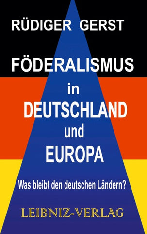 Föderalismus in Deutschland und Europa