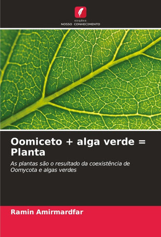 Oomiceto + alga verde = Planta