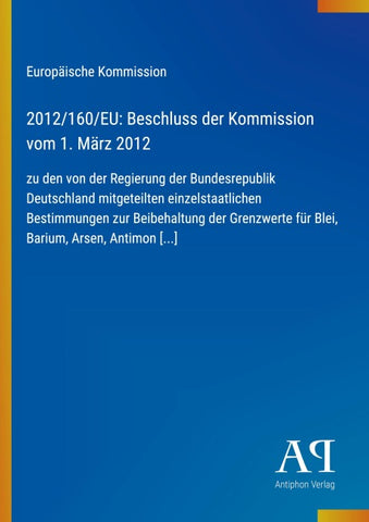 2012/160/EU: Beschluss der Kommission vom 1. März 2012