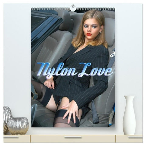Nylon Love (hochwertiger Premium Wandkalender 2027 DIN A2 hoch), Kunstdruck in Hochglanz