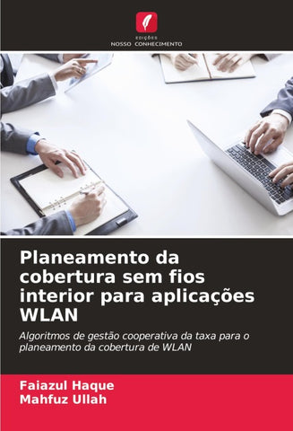 Planeamento da cobertura sem fios interior para aplicações WLAN