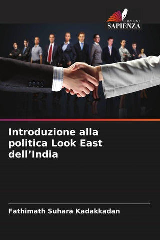 Introduzione alla politica Look East dell'India
