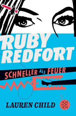 Ruby Redfort – Schneller als Feuer