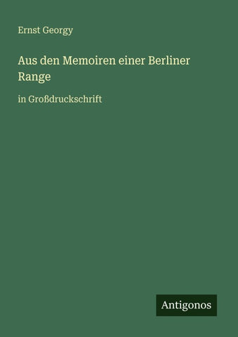 Aus den Memoiren einer Berliner Range