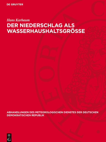 Der Niederschlag als Wasserhaushaltsgröße