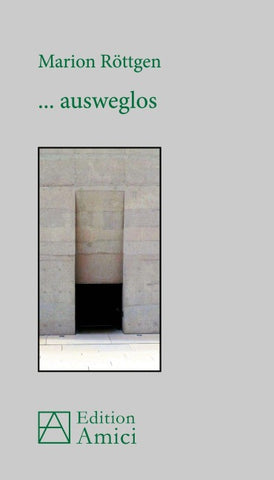 Ausweglos ...