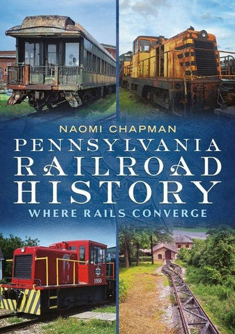 Pennsylvania Railroad History