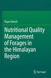 Nutritional Quality Management of Forages in the Himalayan Region