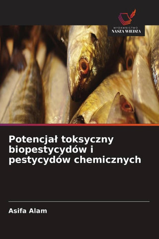 Potencja¿ toksyczny biopestycydów i pestycydów chemicznych