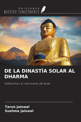 DE LA DINASTÍA SOLAR AL DHARMA