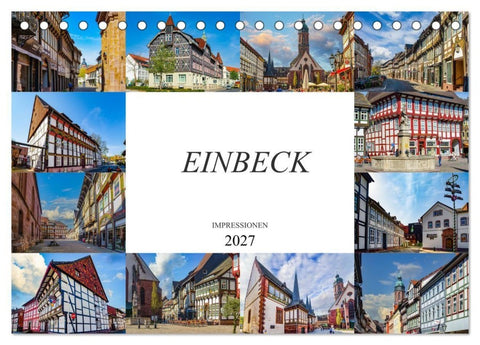 Einbeck Impressionen (Tischkalender 2027 DIN A5 quer), CALVENDO Monatskalender