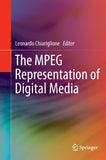 The MPEG Representation of Digital Media