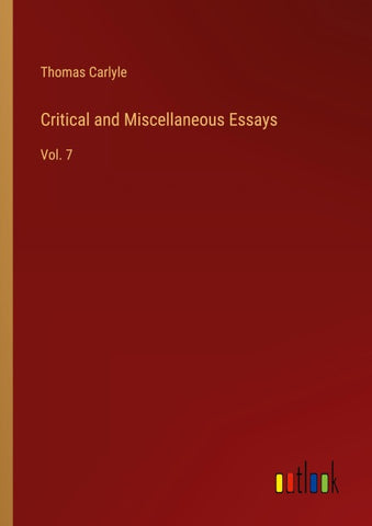Critical and Miscellaneous Essays