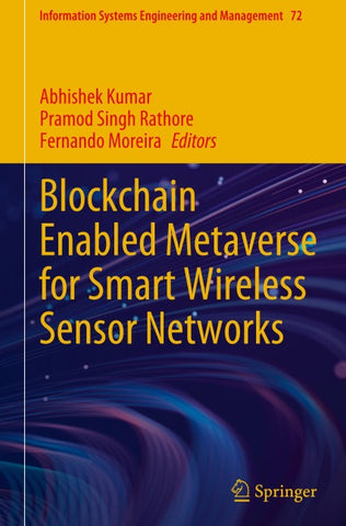Blockchain Enabled Metaverse for Smart Wireless Sensor Networks