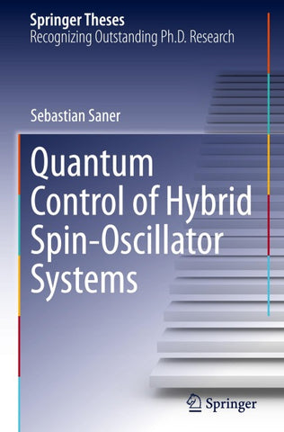 Quantum Control of Hybrid Spin-Oscillator Systems
