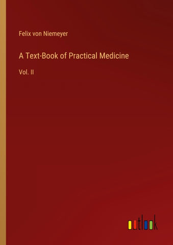A Text-Book of Practical Medicine
