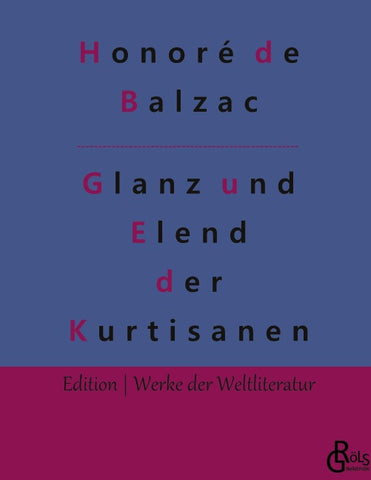 Glanz und Elend der Kurtisanen