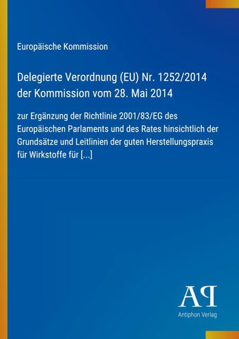 Delegierte Verordnung (EU) Nr. 1252/2014 der Kommission vom 28. Mai 2014