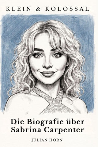 Die Biografie über Sabrina Carpenter