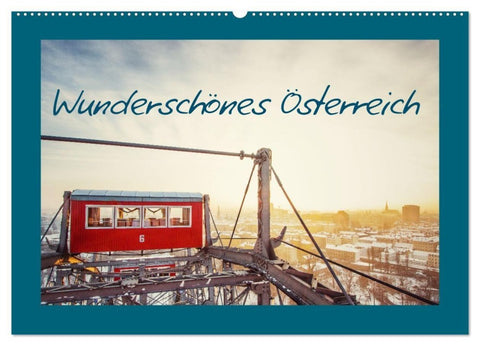Wunderschönes Österreich (Wandkalender 2027 DIN A2 quer), CALVENDO Monatskalender