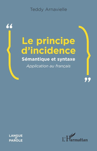 Le principe d'incidence