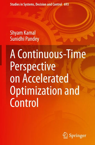 A Continuous-Time Perspective on Accelerated Optimization and Control