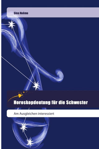 Horoskopdeutung für die Schwester