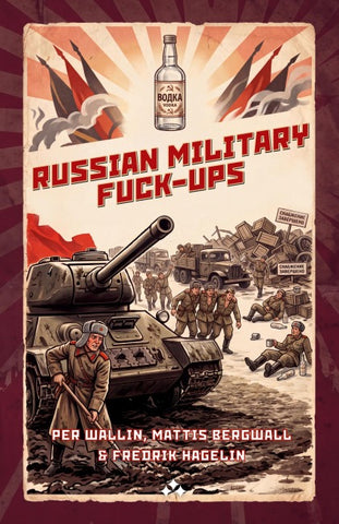 Russian Military Fuck-ups
