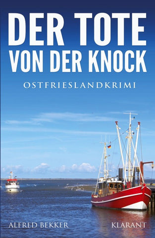 Der Tote von der Knock. Ostfrieslandkrimi