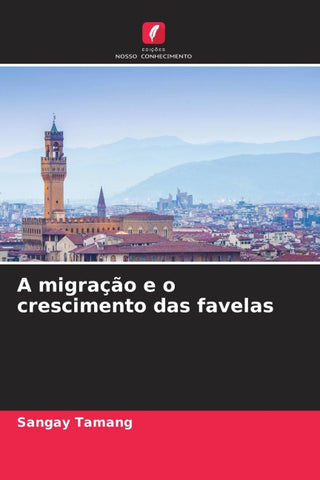 A migração e o crescimento das favelas