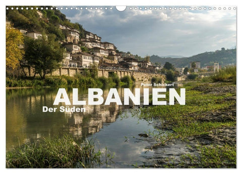 Albanien - Der Süden (Wandkalender 2027 DIN A3 quer), CALVENDO Monatskalender