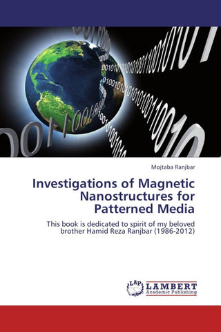 Investigations of Magnetic Nanostructures for Patterned Media