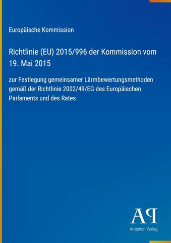 Richtlinie (EU) 2015/996 der Kommission vom 19. Mai 2015