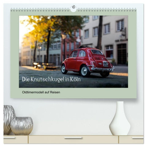 Die Knutschkugel in Köln (hochwertiger Premium Wandkalender 2027 DIN A2 quer), Kunstdruck in Hochglanz