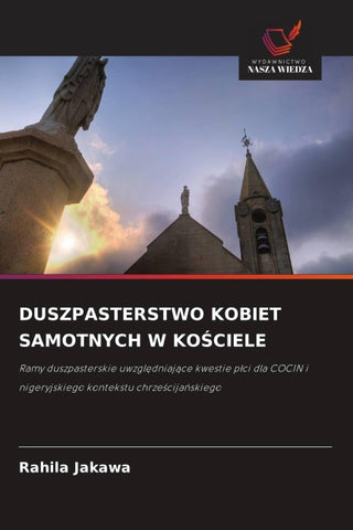 DUSZPASTERSTWO KOBIET SAMOTNYCH W KO¿CIELE