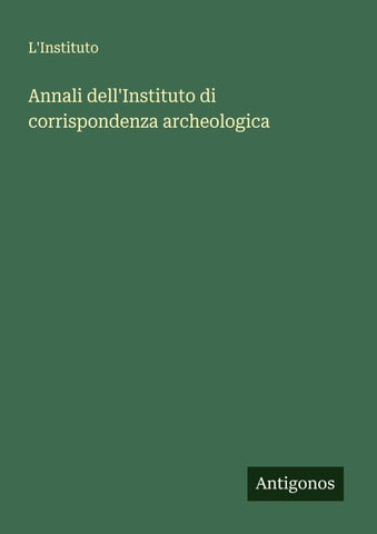Annali dell'Instituto di corrispondenza archeologica
