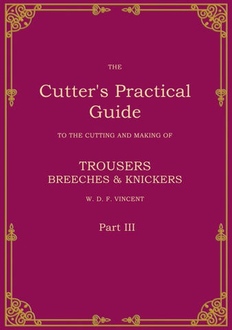 The Cutter's Practical Guide, Part 3
