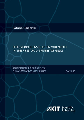 Diffusionseigenschaften von Nickel in einer Festoxid-Brennstoffzelle