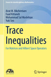 Trace Inequalities