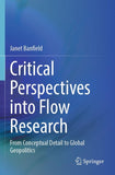 Critical Perspectives into Flow Research